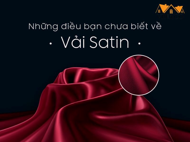 Tất tần tật những thông tin về vải Satin là gì?