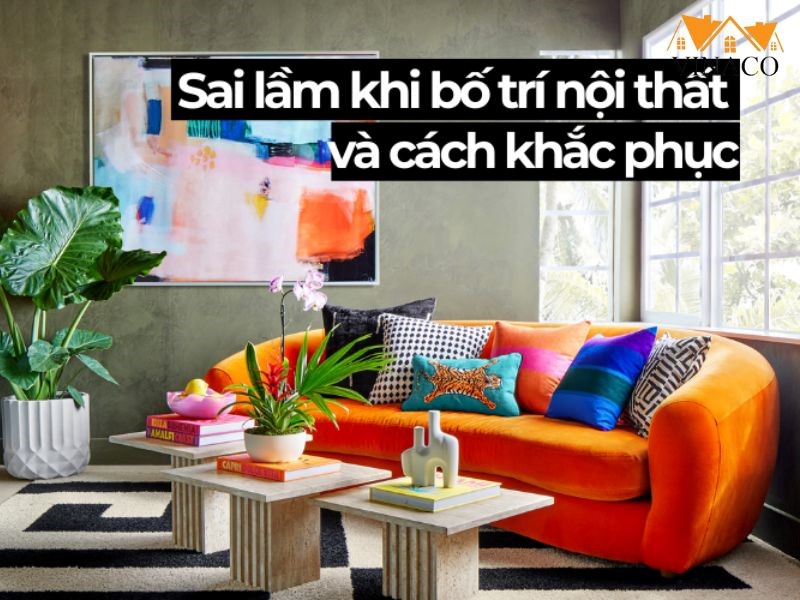 Một số sai lầm bố trí sofa phòng khách bạn cần tránh